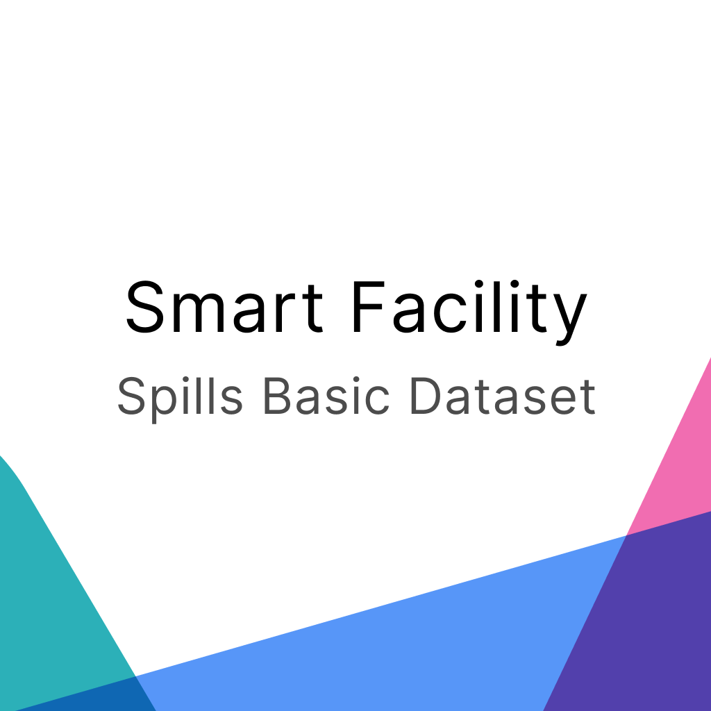Smart Facility Spills Basic Dataset
